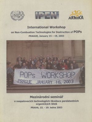 International Workshop on Non-Combustion Technologies for Destruction of POPs