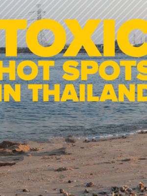 Toxic Hot Spots in Thailand