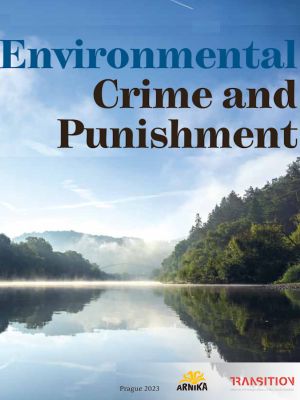 Environmental Crime and Punishment: How to build an efficient state environmental inspectorate