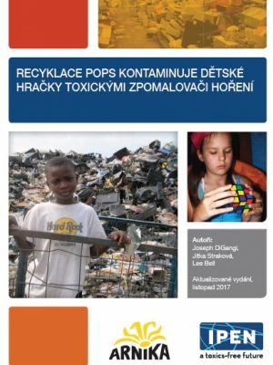 Recyklace POPs kontaminuje dětské hračky toxickými zpomalovači hoření