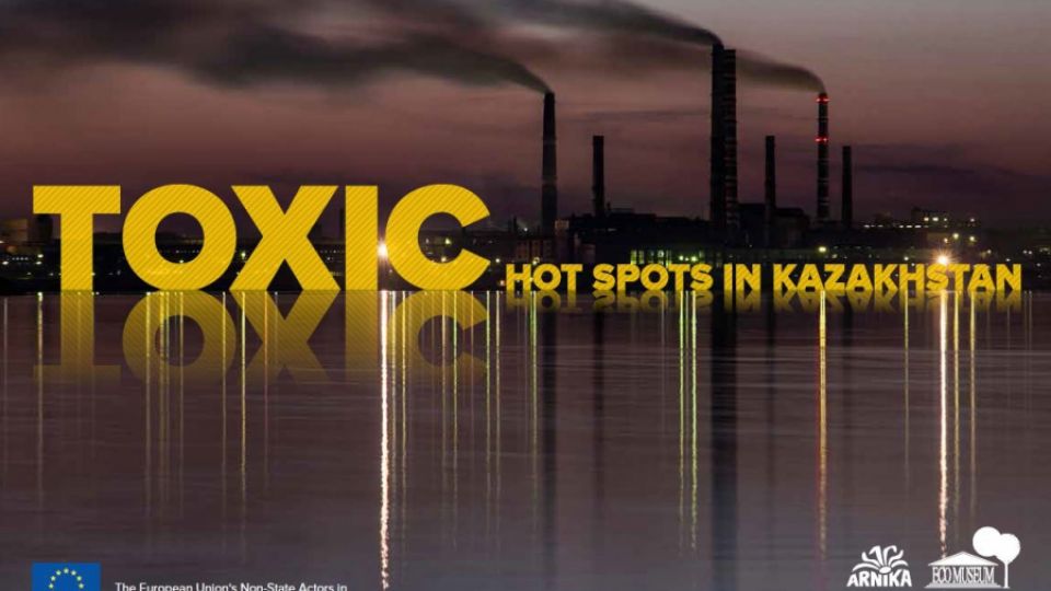 Toxic hot spots in Kazakhstan