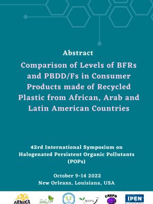 Comparison of Levels of BFRs and PBDD/Fs in Consumer Products made of Recycled Plastic from African, Arab and Latin American Countries