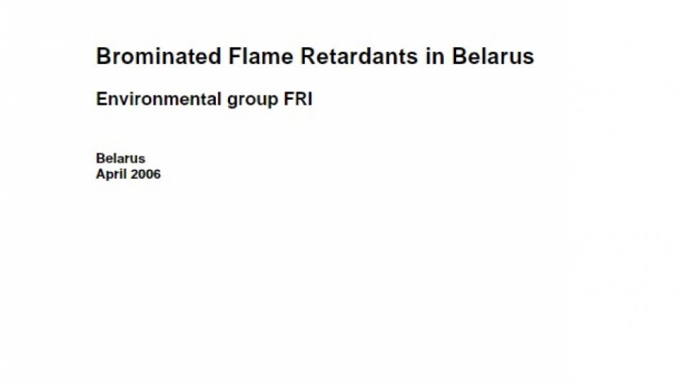 Expert team investigation of brominated flame retardants in Minsk