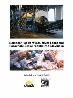 Nakládání se zdravotnickým odpadem: Porovnání České republiky a Slovinska